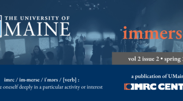 Spring 23 UMaine IMRC Center Newsletter "Immersed" Vol. 2 Issue 2
